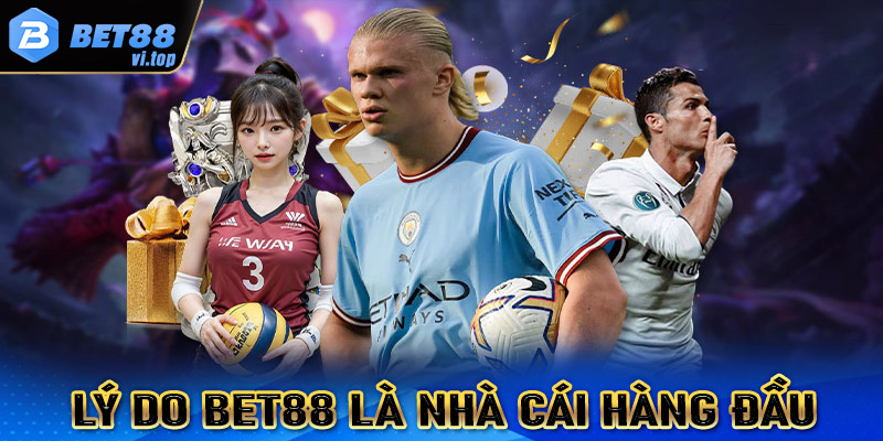 Các lý do khiến Bet88 trở thành lựa chọn hàng đầu